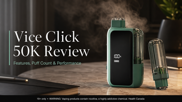Vice Click 50K Review: Features, Puff Count & Performance